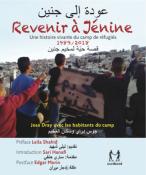 REVENIR A JENINE / Une histoire vivante du camp de réfugiés 1989-2018. Joss Dray avec les habitants du camp